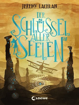 cover image of Der Schlüssel aller Seelen (Chroniken von Bluehaven--Band 2)
